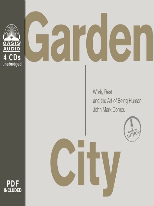 Title details for Garden City by John Mark Comer - Available